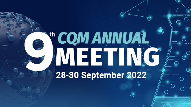 9th CQM Annual Meeting